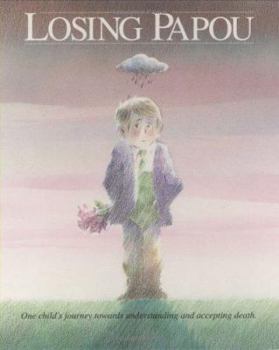 Paperback Losing Papou Book