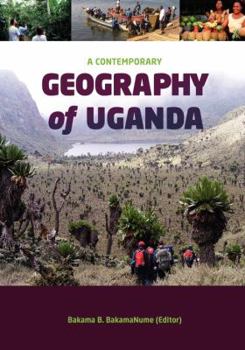 Paperback A Contemporary Geography of Uganda Book
