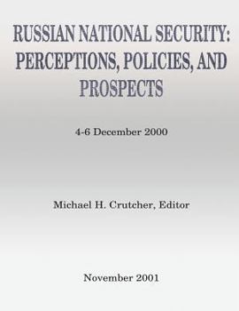 Paperback Russian National Security: Perceptions, Policies, And Prospects Book