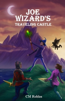 Paperback Joe Wizard's Traveling Castle: The Prophecy Dragon Book