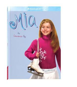 Mia (American Girl Today) - Book  of the American Girl of the Year