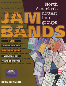 Paperback Jam Bands: North America's Hottest Live Groups Book