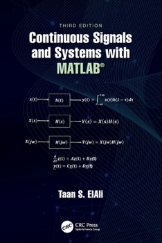 Paperback Continuous Signals and Systems with Matlab(r) Book