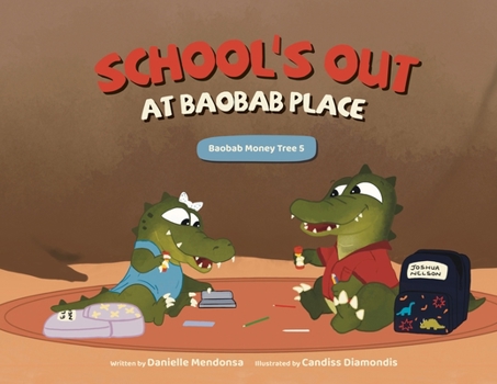 Paperback School's Out at Baobab Place Book