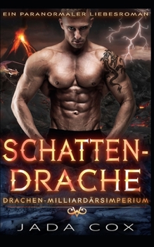 Paperback Schattendrache: Ein paranormaler Liebesroman [German] Book