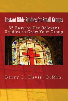 Paperback Instant Bible Studies for Small Groups Book