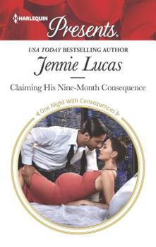 Mass Market Paperback Claiming His Nine-Month Consequence Book