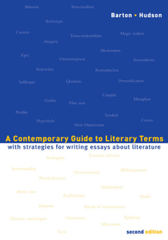 Paperback A Contemporary Guide to Literary Terms: With Strategies for Writing Essays about Literature Book