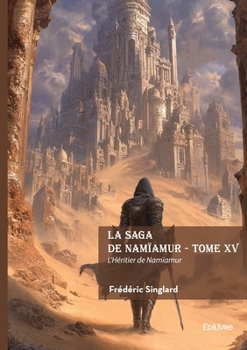 Paperback La Saga de Namïamur - tome 15 [French] Book