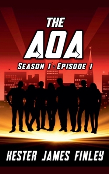 Paperback The AOA (Season 1: Episode 1) Book