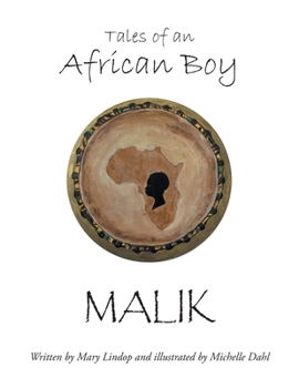 Paperback Tales of an African Boy: Malik Book