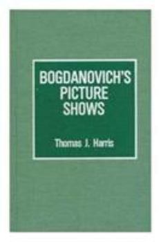 Hardcover Bogdanovich's Picture Shows Book