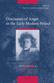 Hardcover Discourses of Anger in the Early Modern Period Book