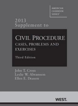 Paperback Civil Procedure, Cases, Problems and Exercises, 3D, 2013 Supplement Book
