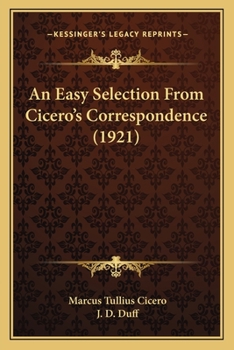 An Easy Selection from Cicero's Correspondence