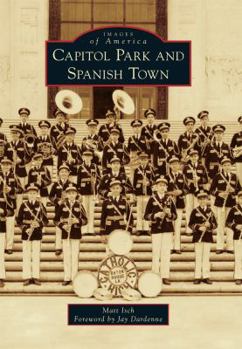 Paperback Capitol Park and Spanish Town Book