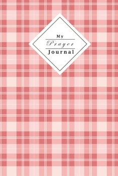 Paperback My Prayer Journal: Christian Woman Prayer Journal - Verse Of The Day And Write Down All Your Prayers Book