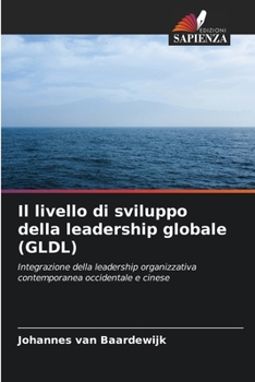 Paperback Il livello di sviluppo della leadership globale (GLDL) [Italian] Book