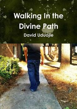 Paperback Walking In the Divine Path Book