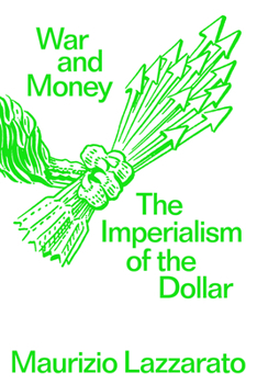 Paperback War and Money: The Imperialism of the Dollar Book