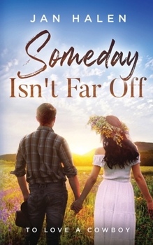 Paperback Someday Isn't Far Off Book