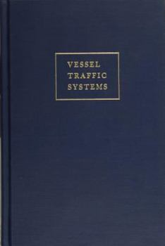 Vessel Traffic Systems
