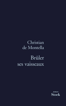 Paperback Brûler ses vaisseaux [French] Book