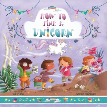 Hardcover How to Find a Unicorn Book