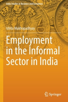 Paperback Employment in the Informal Sector in India Book