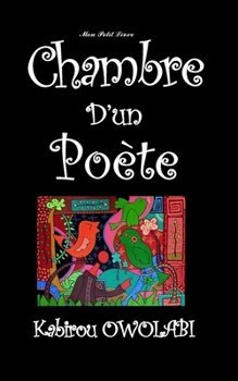 Chambre d'un poète: Mon Petit Livre