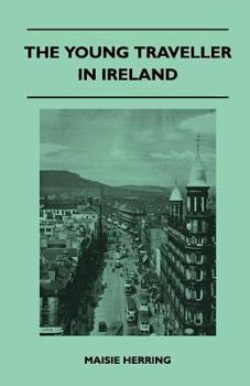 Paperback The Young Traveller in Ireland Book