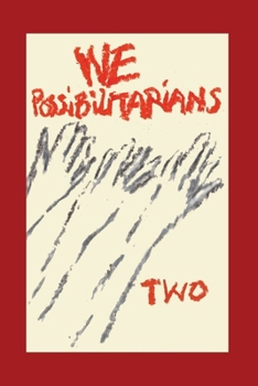 Paperback We Possibilitarians Two Book