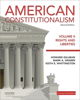 Paperback American Constitutionalism: Volume II: Rights and Liberties Book
