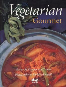 Paperback The Vegetarian Gourmet: Delicious Dining Without Meat: The Up-To-Date Basic Cookbook--Comprehensive, Contemporary, Inspring--More Variety Than Book