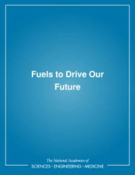 Paperback Fuels to Drive Our Future Book