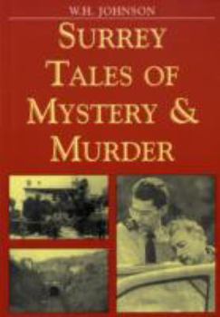 Paperback Surrey Tales of Mystery and Murder Book