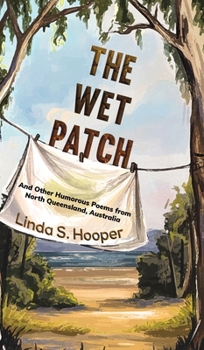 Hardcover The Wet Patch Book