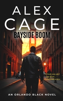 Paperback Bayside Boom: An Orlando Black Novel (Book 2) Book