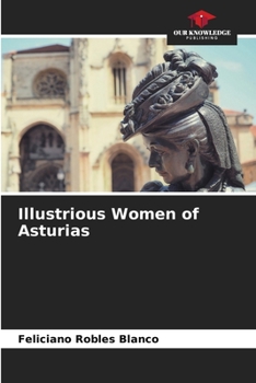 Paperback Illustrious Women of Asturias Book