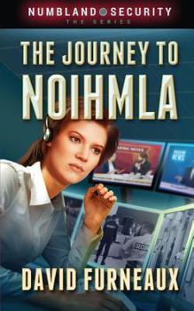 Paperback Numbland Security: The Journey to Noihmla Book