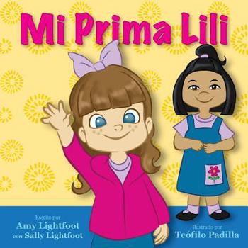 Paperback Mi Prima Lili (My Cousin Lili - Spanish Book) [Spanish] Book