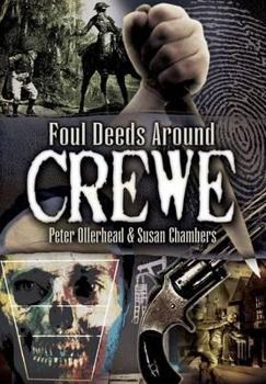 Paperback Foul Deeds Around Crewe Book