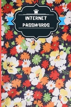 Paperback Internet Passwords Organizer - Logbook For Seniors And Elders: Keep Your Social Accounts Safe Book