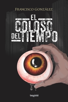 Paperback El Coloso del Tiempo [Spanish] Book