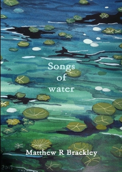 Paperback Songs of Water Book