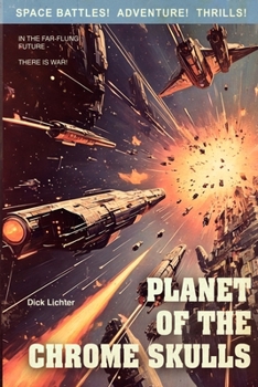 Paperback Planet of the Chrome Skulls Book