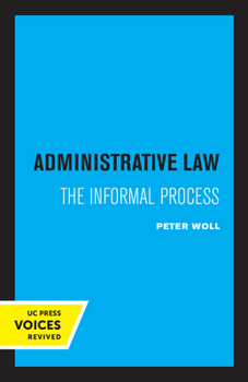 Paperback Administrative Law: The Informal Process Book