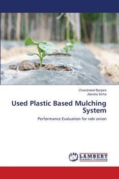 Paperback Used Plastic Based Mulching System Book