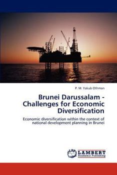 Paperback Brunei Darussalam - Challenges for Economic Diversification Book