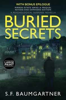 Paperback Buried Secrets: A Psychological Suspense Novella (Large Print) [Large Print] Book